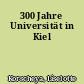 300 Jahre Universität in Kiel