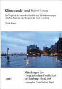 Klimawandel und Sturmfluten : Ein Vergleich der mentalen Modelle und Risikobewertungen zwischen Experten und Bürgern der Stadt Hamburg