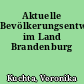 Aktuelle Bevölkerungsentwicklungen im Land Brandenburg