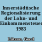 Innerstädtische Regionalisierung der Lohn- und Einkommensteuerstatistik 1983