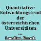 Quantitative Entwicklungstendenzen der österreichischen Universitäten und Fachhochschulen 1975-2025
