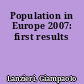 Population in Europe 2007: first results