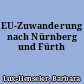 EU-Zuwanderung nach Nürnberg und Fürth