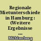 Regionale Mietunterschiede in Hamburg : (Weitere Ergebnisse der Wohnungszählung 1956/57)