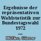 Ergebnisse der repräsentativen Wahlstatistik zur Bundestagswahl 1972 in Hamburg