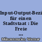 Input-Output-Beziehungen für einen Stadtstaat : Die Freie und Hansestadt Hamburg als Beispiel