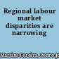 Regional labour market disparities are narrowing