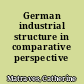 German industrial structure in comparative perspective