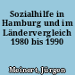 Sozialhilfe in Hamburg und im Ländervergleich 1980 bis 1990