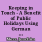 Keeping in Touch - A Benefit of Public Holidays Using German Time Use diary Data