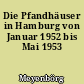 Die Pfandhäuser in Hamburg von Januar 1952 bis Mai 1953