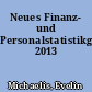 Neues Finanz- und Personalstatistikgesetz 2013
