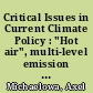 Critical Issues in Current Climate Policy : "Hot air", multi-level emission trading registries and changes in emission commitments due to international conflicts