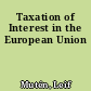 Taxation of Interest in the European Union