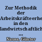 Zur Methodik der Arbeitskräfteerhebungen in den landwirtschaftlichen Betrieben Deutschlands 1991 bis 2003