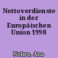 Nettoverdienste in der Europäischen Union 1998