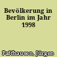 Bevölkerung in Berlin im Jahr 1998