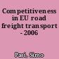 Competitiveness in EU road freight transport - 2006