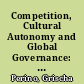 Competition, Cultural Autonomy and Global Governance: The Audio-Visual Sector in Germany