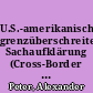 U.S.-amerikanische grenzüberschreitende Sachaufklärung (Cross-Border Discovery) in steuerrechtlichen Verfahren