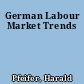 German Labour Market Trends