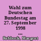 Wahl zum Deutschen Bundestag am 27. September 1998 in der Hansestadt Lübeck : Endgültiges Ergebnis und Analysen