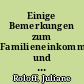Einige Bemerkungen zum Familieneinkommen und zur Erwerbsbeteiligung von deutschen und ausländischen Ehepaaren mit Kindern