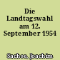 Die Landtagswahl am 12. September 1954
