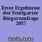 Erste Ergebnisse der Stuttgarter Bürgerumfrage 2017