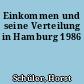 Einkommen und seine Verteilung in Hamburg 1986
