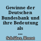 Gewinne der Deutschen Bundesbank und ihre Bedeutung als Finanzierungsquelle des Bundes