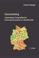 Geomarketing : Anwendung Geographischer Informationssysteme im Einzelhandel