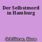 Der Selbstmord in Hamburg