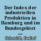 Der Index der industriellen Produktion in Hamburg und im Bundesgebiet 1950 bis 1961