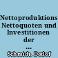 Nettoproduktionswerte, Nettoquoten und Investitionen der hamburgischen Industriebetriebe 1962 : (Ergebnisse des Industriezensus 1963)