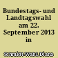 Bundestags- und Landtagswahl am 22. September 2013 in Hessen