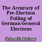 The Accuracy of Pre-Election Polling of German General Elections