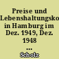 Preise und Lebenshaltungskosten in Hamburg im Dez. 1949, Dez. 1948 und Dez. 1938