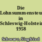 Die Lohnsummensteuer in Schleswig-Holstein 1958