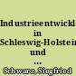 Industrieentwicklung in Schleswig-Holstein und im Bund von 1960 bis 1969 : Betriebe mit im allgemeinen 10 und mehr Beschäftigten