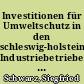 Investitionen für Umweltschutz in den schleswig-holsteinischen Industriebetrieben 1971 bis 1973