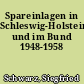 Spareinlagen in Schleswig-Holstein und im Bund 1948-1958