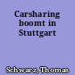 Carsharing boomt in Stuttgart