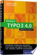 Einstieg in TYPO3 4.0 : Installation, Grundlagen, TypoScript