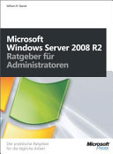 Microsoft Windows Server 2008 R2 - Ratgeber für Administratoren