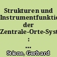 Strukturen und Instrumentfunktionen der Zentrale-Orte-Systeme : Die Bundesländer im Vergleich