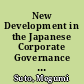 New Development in the Japanese Corporate Governance in the 1990s - The Role of Corporate Pension Funds
