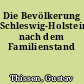 Die Bevölkerung Schleswig-Holsteins nach dem Familienstand