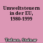 Umweltsteuern in der EU, 1980-1999