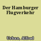 Der Hamburger Flugverkehr